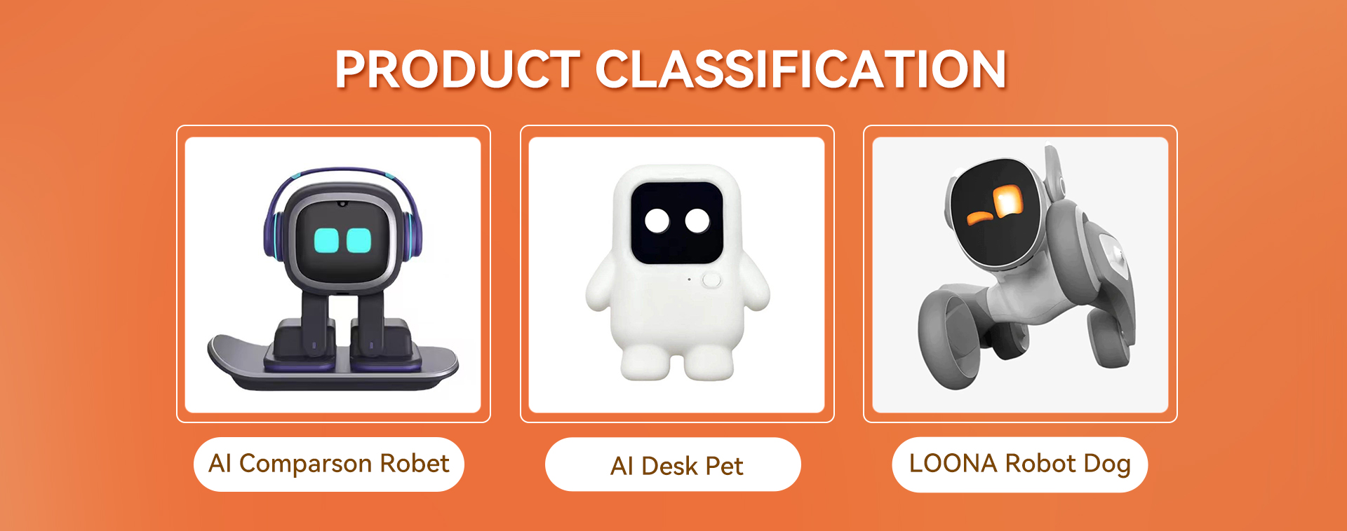 EMO desktop pet, Zibby educational robot and Loona robot dog lineup